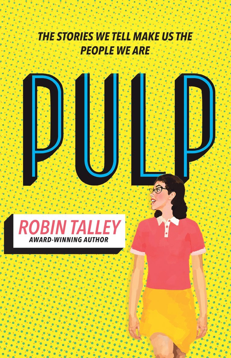 Robin Talley - Pulp, Häftad