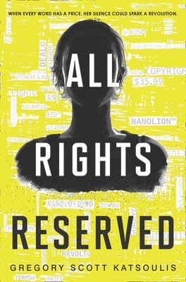 Gregory Scott Katsoulis - All Rights Reserved, Häftad