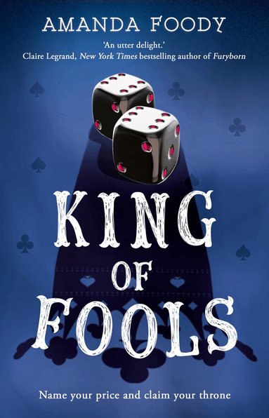 Amanda Foody - King Of Fools, Häftad
