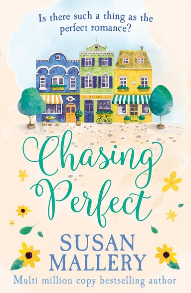 Susan Mallery - Chasing Perfect, Häftad