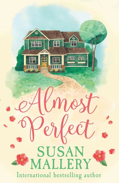 Susan Mallery - Almost Perfect, Häftad