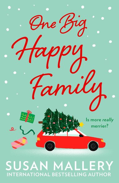 Susan Mallery - One Big Happy Family, Häftad