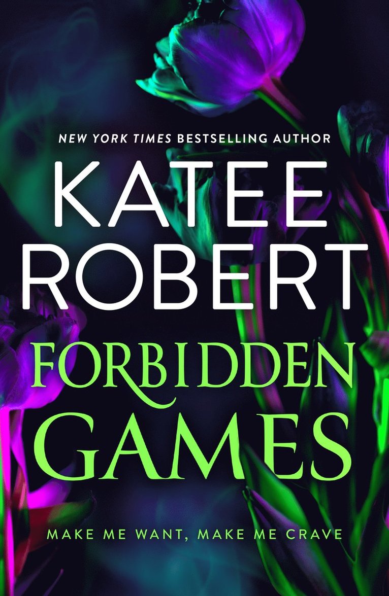 Katee Robert - Forbidden Games, Häftad