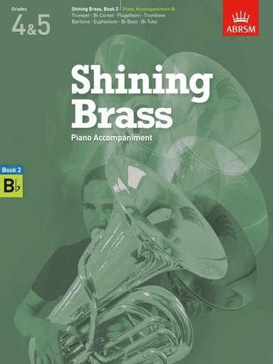 bokomslag Shining Brass, Book 2, Piano Accompaniment B flat