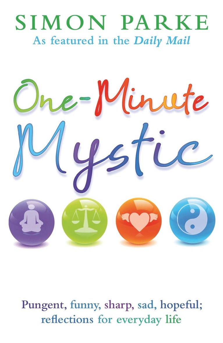 Simon Parke - One-minute mystic, Häftad