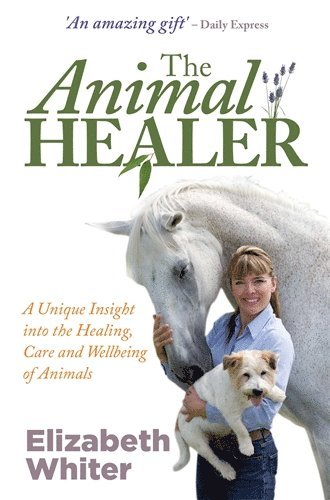 Elizabeth Whiter - Animal Healer, Häftad