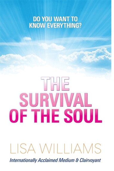 Lisa Williams - Survival of the Soul, Häftad