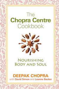 bokomslag The Chopra Centre Cookbook