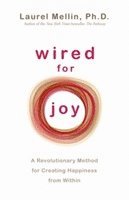 Wired for Joy 1