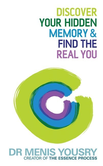 Menis Yousry, Dr Menis Yousry - Discover Your Hidden Memory & Find the Real You, Häftad
