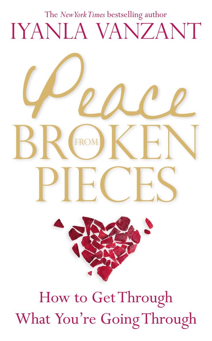 Iyanla Vanzant - Peace From Broken Pieces, Häftad