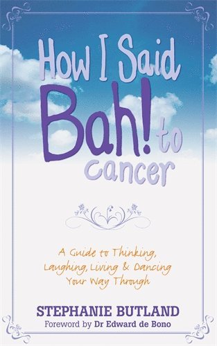 How I Said Bah! to cancer 1