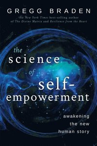 bokomslag The Science of Self-Empowerment