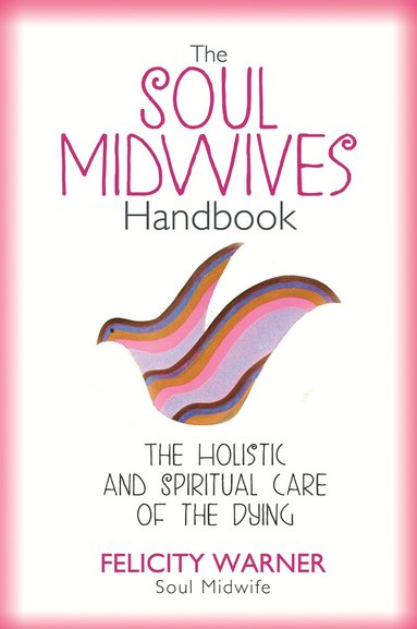 bokomslag Soul Midwives' Handbook