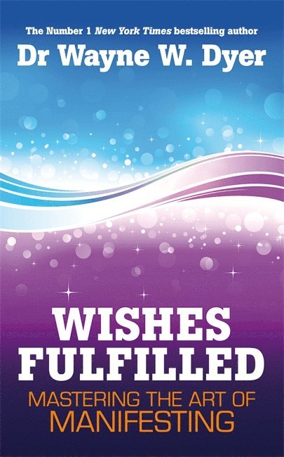 Wishes Fulfilled 1