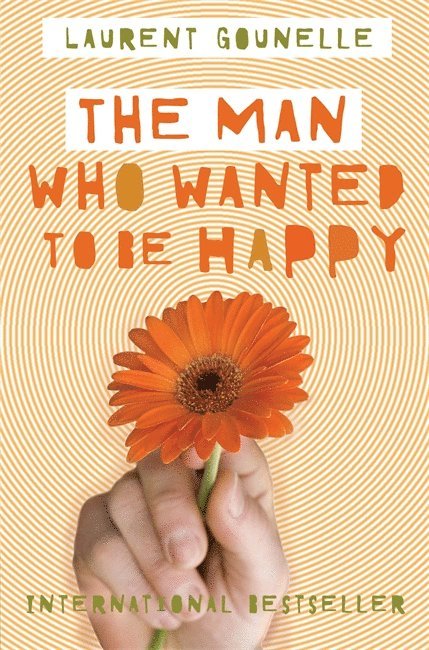 The Man Who Wanted to Be Happy 1