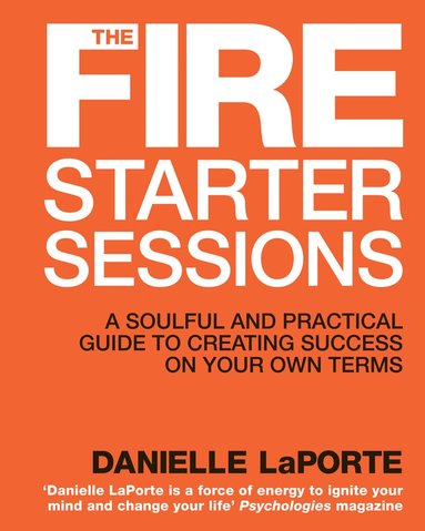 bokomslag The Fire Starter Sessions