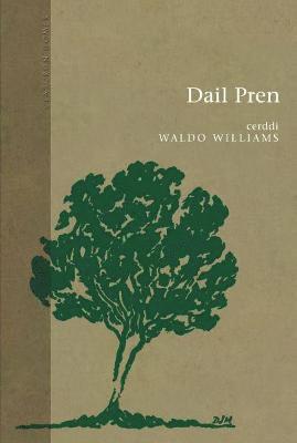 Waldo Williams - Cyfres Clasuron: Dail Pren, Inbunden