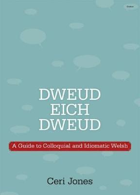 Dweud eich Dweud 1