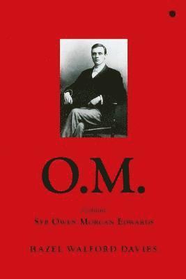 O.M. - Cofiant Syr Owen Morgan Edwards 1