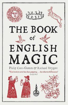 Richard Heygate, Philip Carr-Gomm - Book of English Magic, Häftad