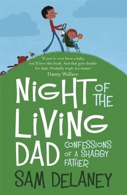 Night of the Living Dad 1