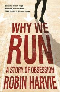 bokomslag Why We Run