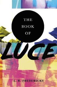 bokomslag The Book of Luce