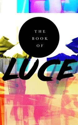 bokomslag The Book of Luce