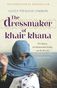 bokomslag The Dressmaker of Khair Khana