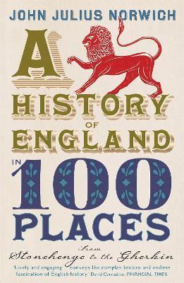 bokomslag A History of England in 100 Places