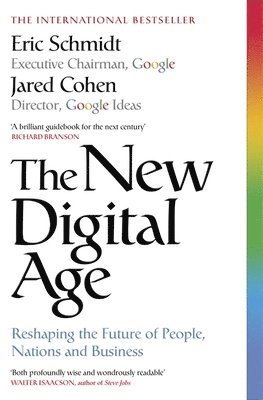 The New Digital Age: Reshaping the Future of People, Nations and Business 1