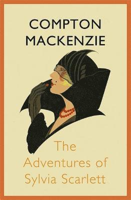 Compton Mackenzie - Adventures of Sylvia Scarlett, Häftad