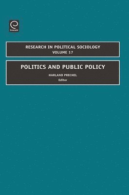 bokomslag Politics and Public Policy