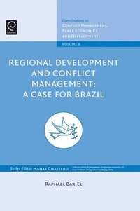 bokomslag Regional Development and Conflict Management