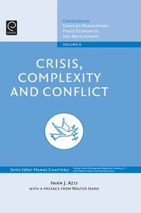 bokomslag Crisis, Complexity and Conflict