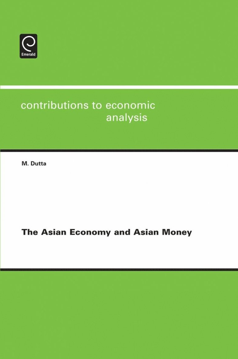 Asian Economy and Asian Money