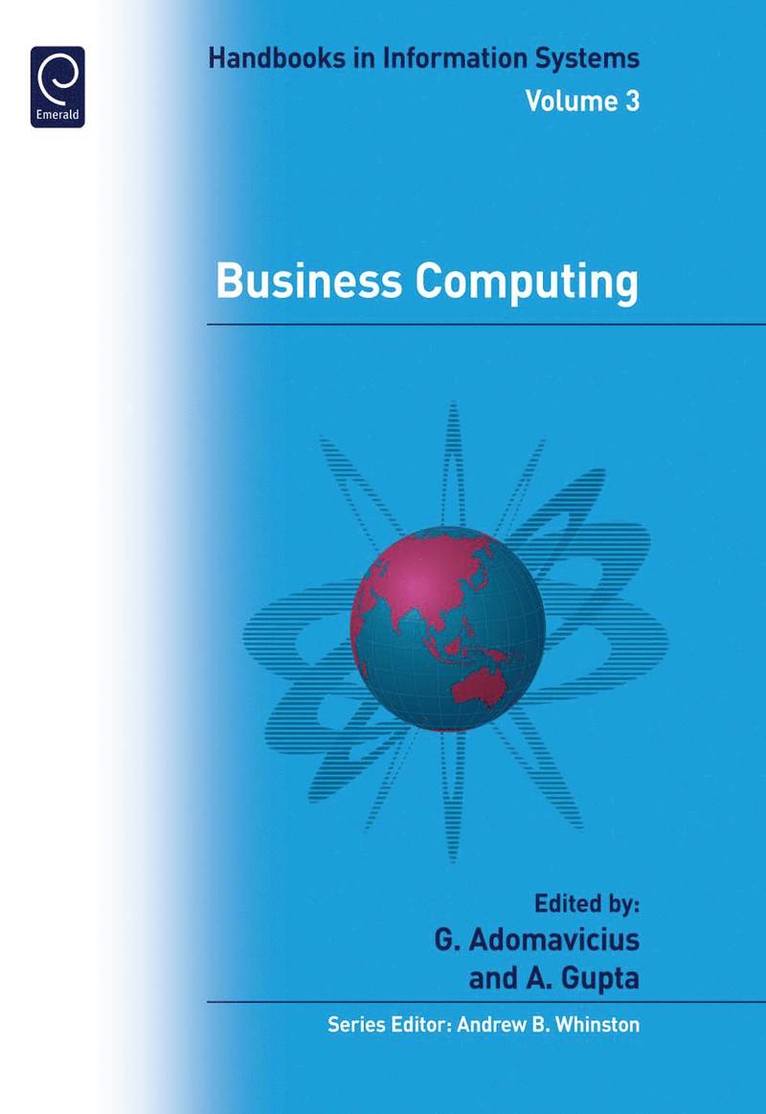Gediminas Adomavicius, Alok Gupta - Business Computing, Inbunden