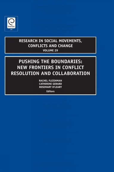 Rosemary O'Leary, Rachel Fleishman, Catherine Gerard - Pushing the Boundaries, Inbunden