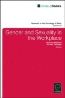 bokomslag Gender and Sexuality in the Workplace