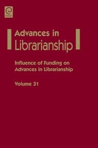 bokomslag Influence of funding on advances in librarianship
