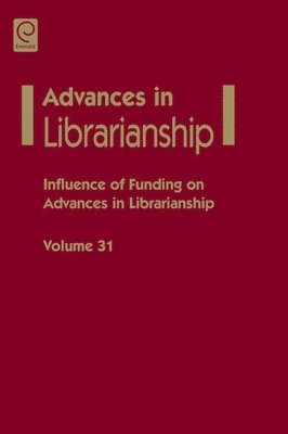bokomslag Influence of funding on advances in librarianship