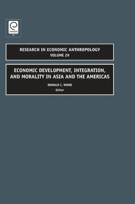 Economic Development, Integration, and Morality in Asia and the Americas 1