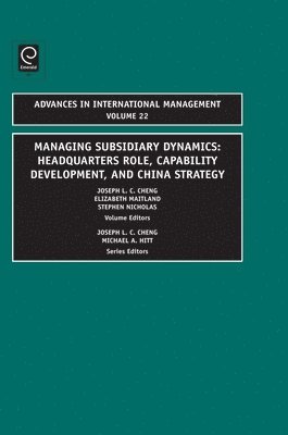 Joseph L.C. Cheng, Elizabeth Maitland, Stephen Nicholas, Joseph L. C. Cheng - Managing Subsidiary Dynamics, Inbunden