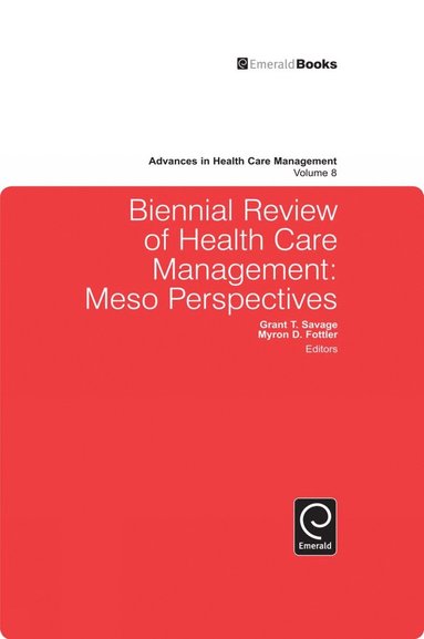 bokomslag Biennial Review of Health Care Management