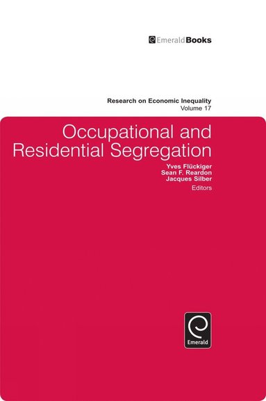 bokomslag Occupational and Residential Segregation