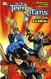 bokomslag Teen Titans: On the Clock
