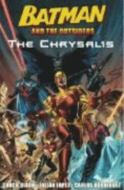 bokomslag Batman and the Outsiders: Chrysalis
