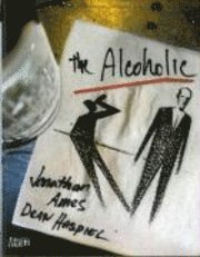 bokomslag The Alcoholic