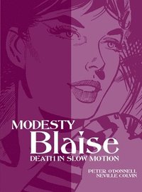 bokomslag Modesty Blaise: Death in Slow Motion